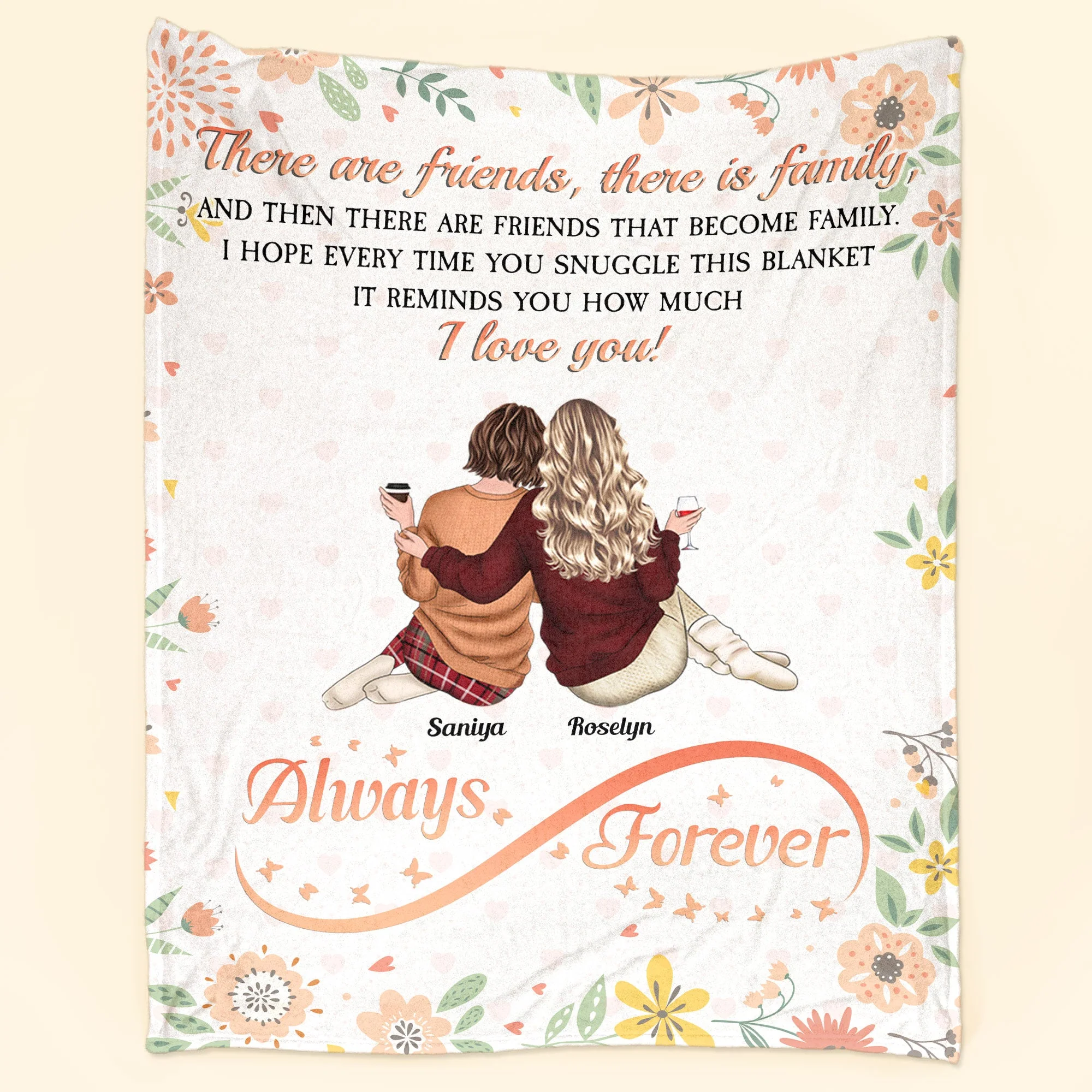 There Are Friends That Become Family - Personalized Blanket - Image 2