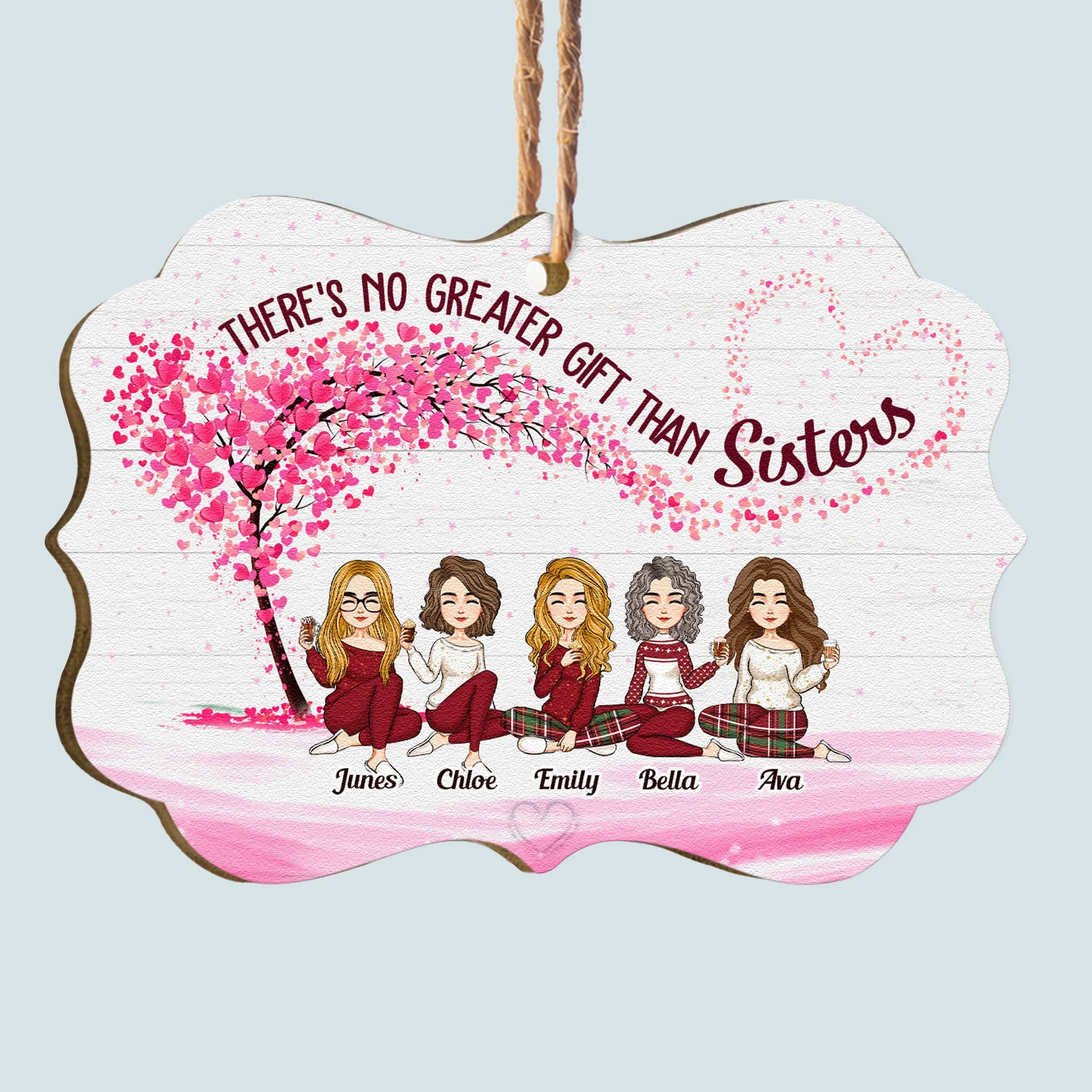There Is No Greater Gift Than Sisters - Personalized Aluminum, Wooden Ornament - Christmas Gift For Sisters, Besties, Sistas - Image 5