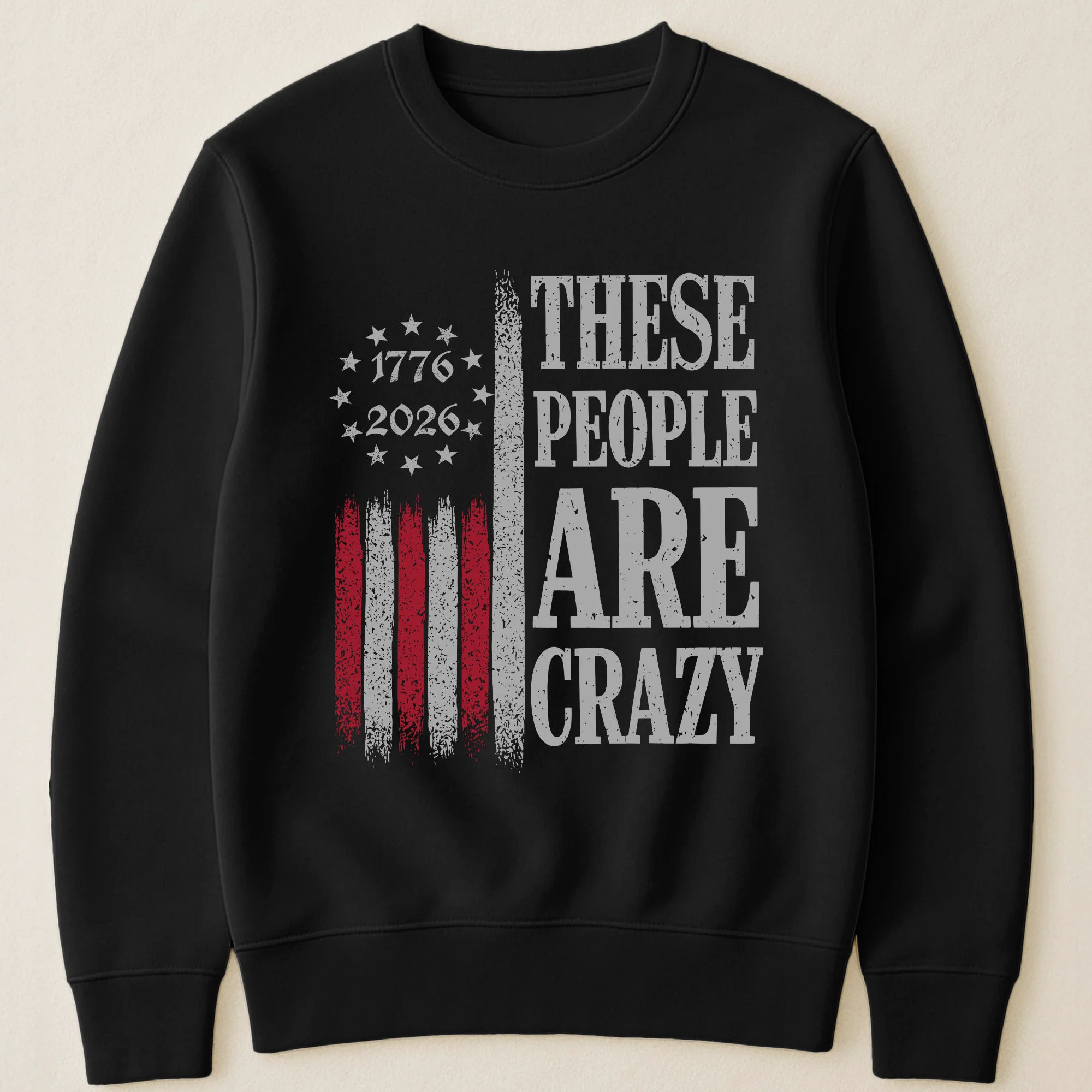 These People Are Crazy - Shirt - Image 3
