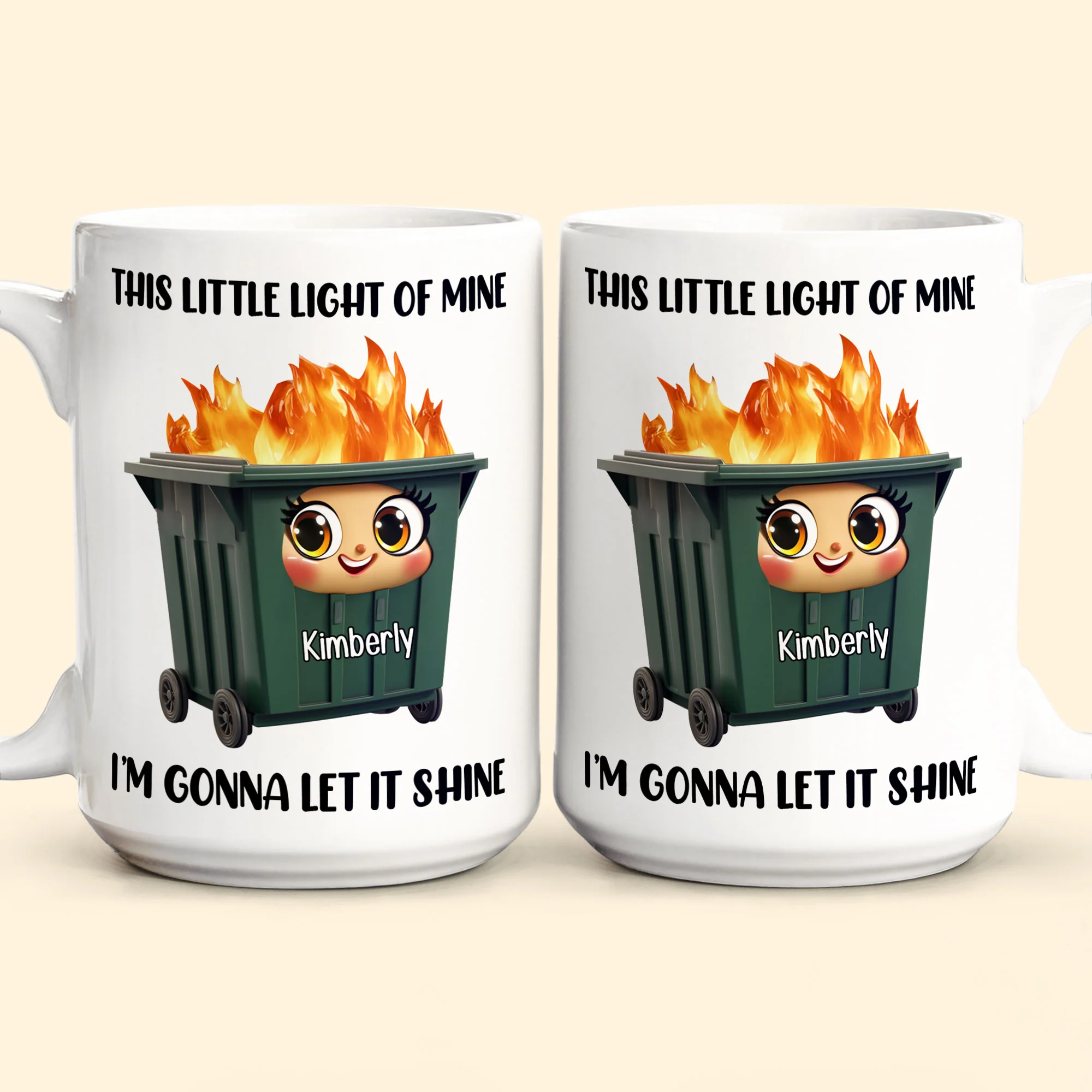 This Little Light Of Mine, Dumpster Fire, Funny Self Gift - Personalized Mug - Image 7