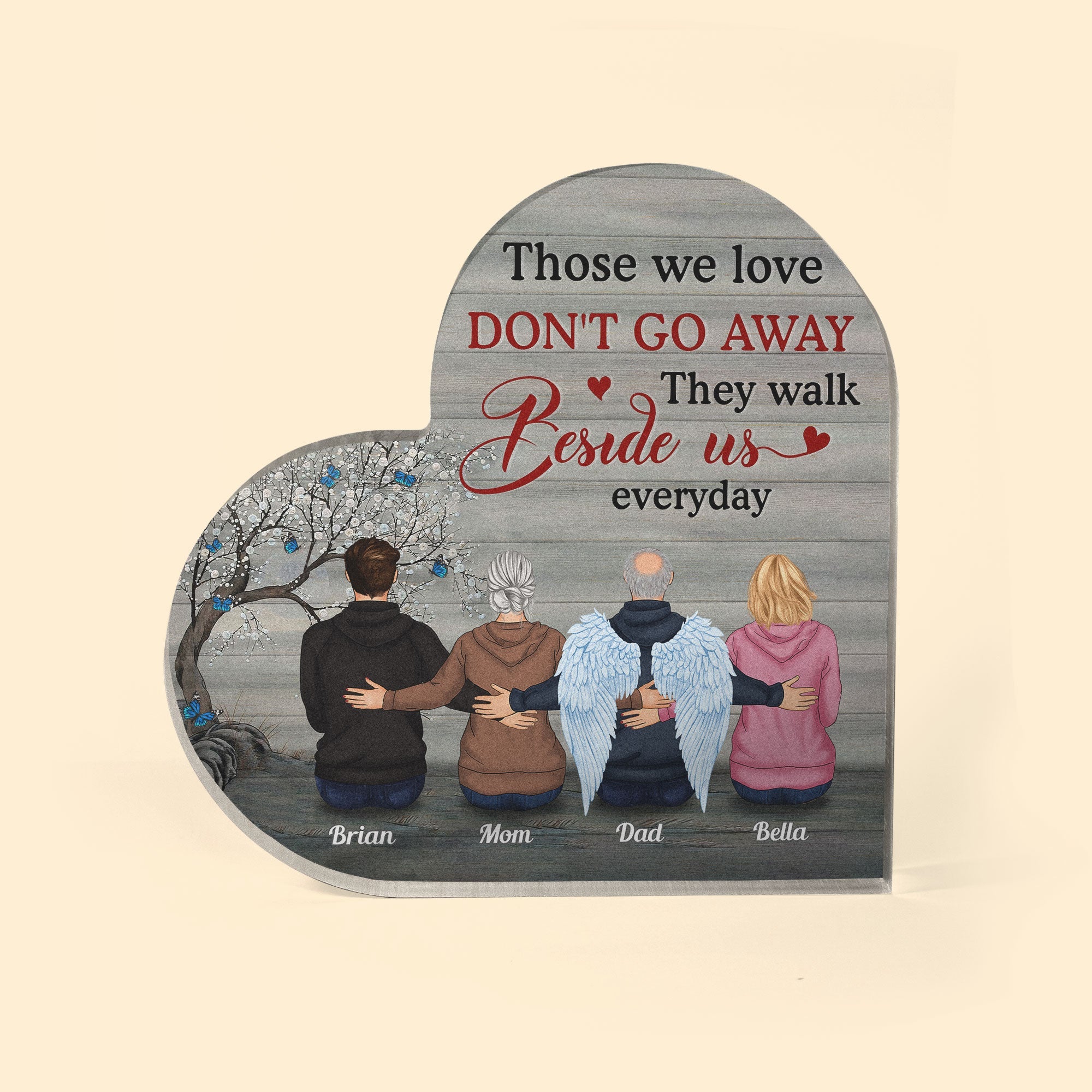 Those We Love Are Beside Us Everyday - Personalized Heart Shaped Acrylic Plaque