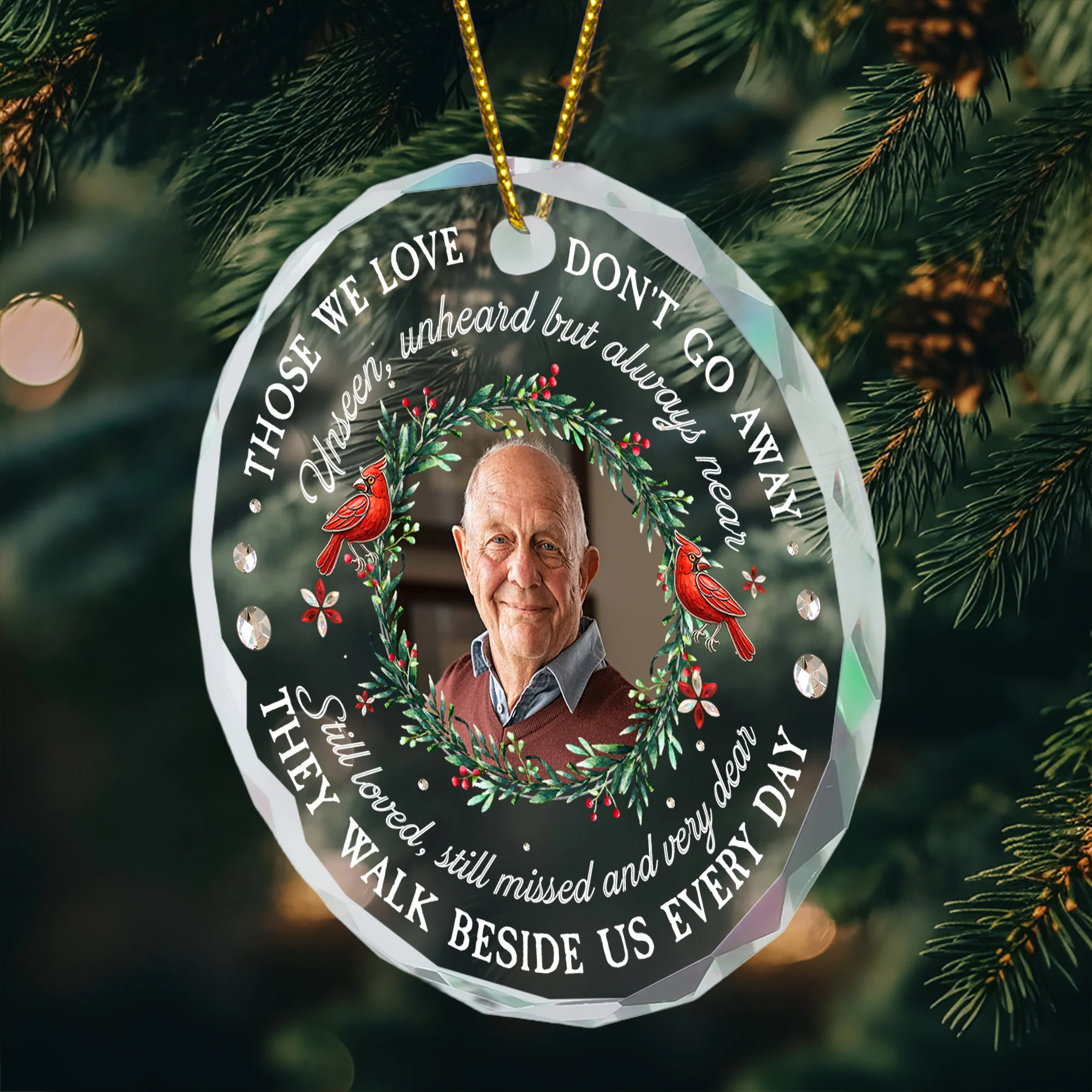 Those We Love Don't Go Away Sympathy Gifts Memorial Ornament - Personalized Glass Photo Ornament - Image 6