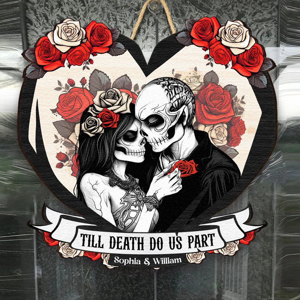 Til Death Do Us Part Couple Skull - Personalized Custom Shaped Wood Sign - Image 2