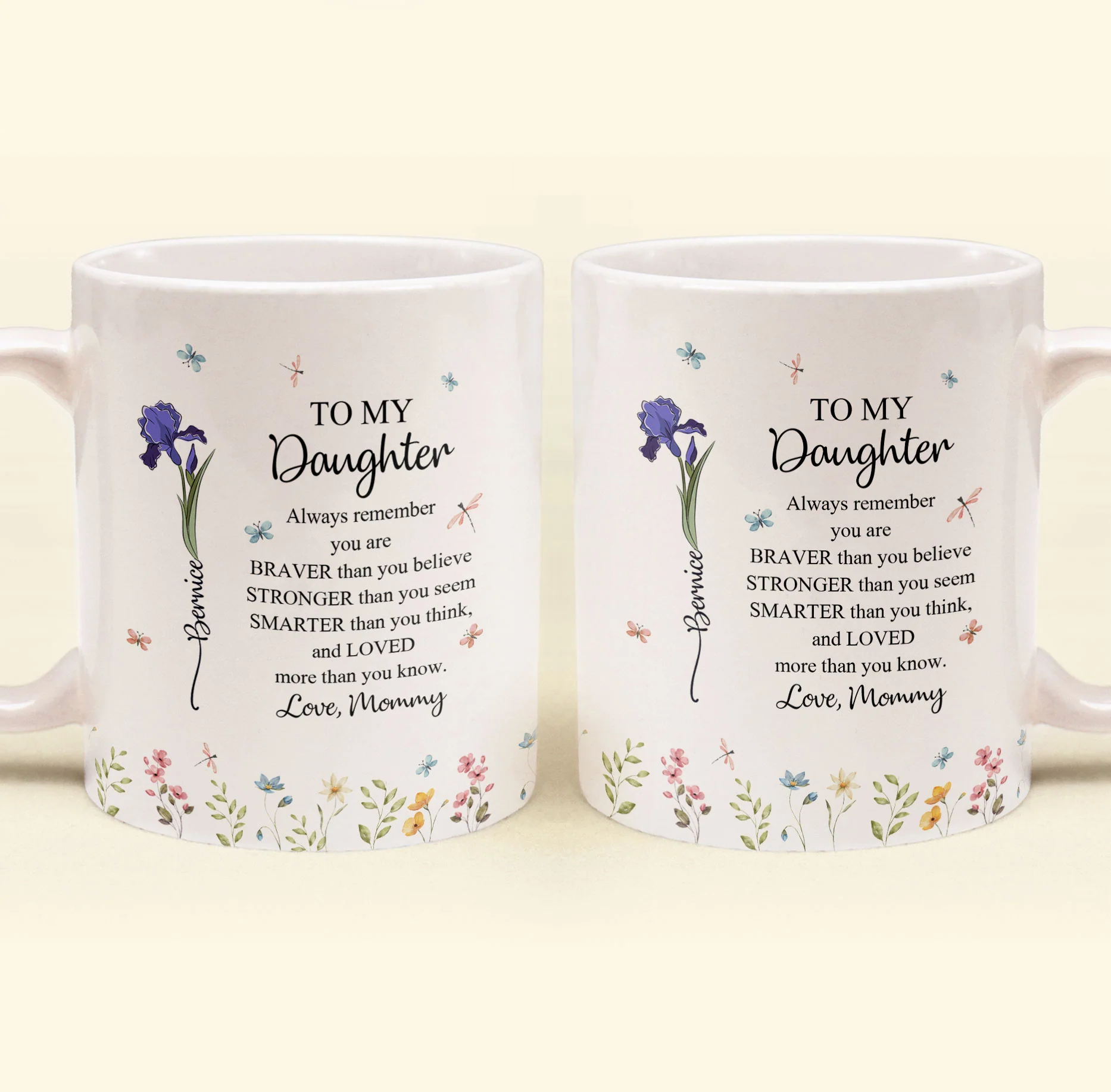 To My Daughter Always Remember You Are Custom Birth Flower - Personalized Mug - Image 2