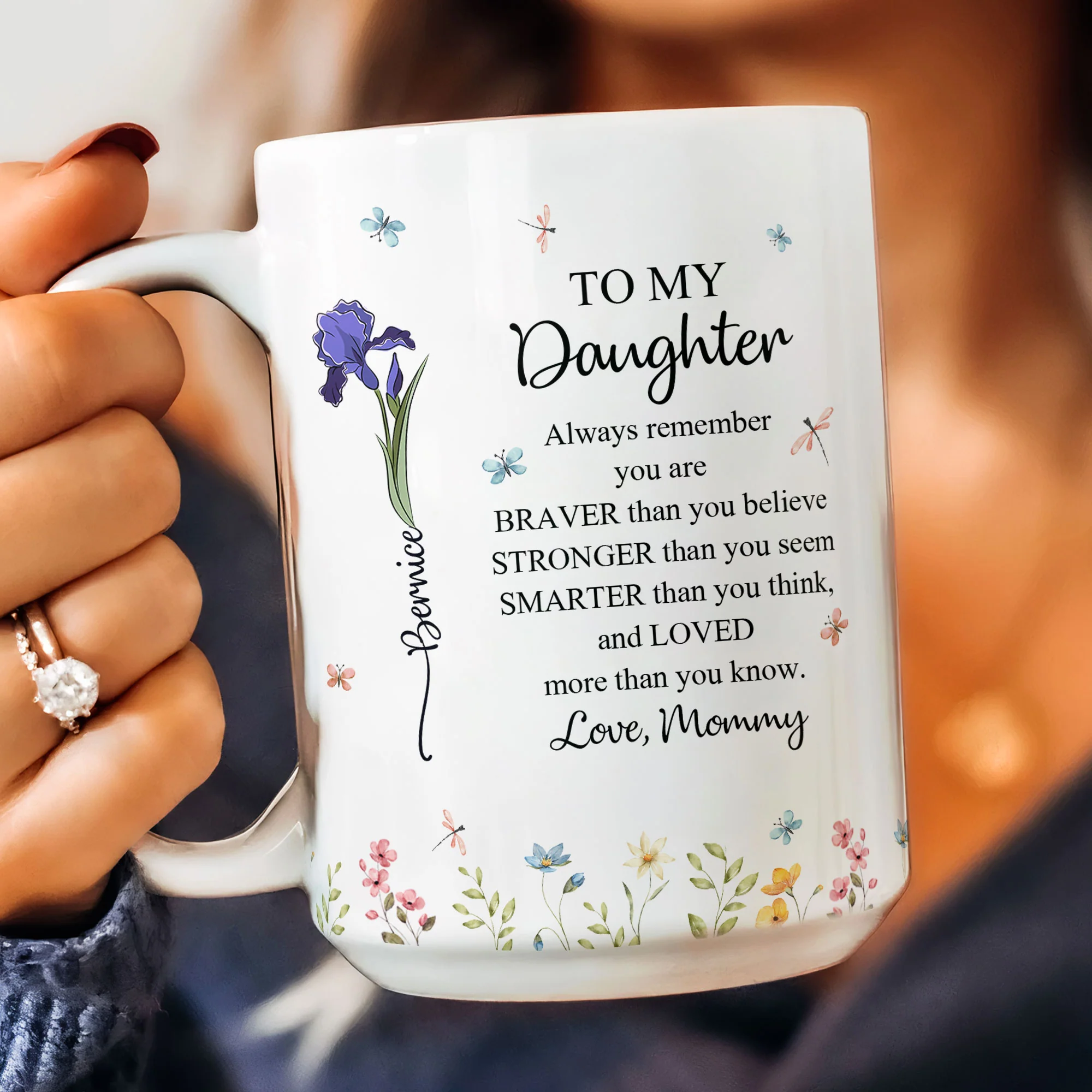 To My Daughter Always Remember You Are Custom Birth Flower - Personalized Mug - Image 6