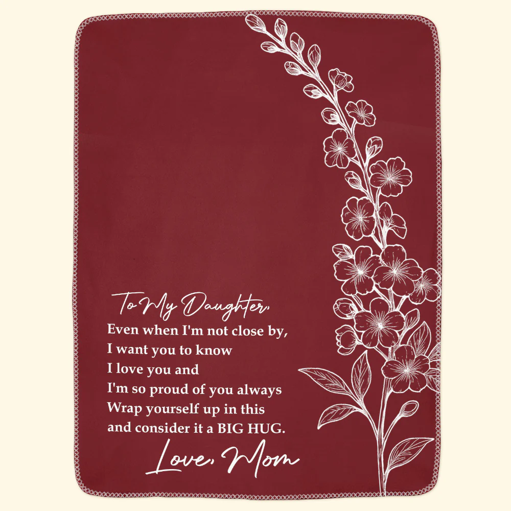 To My Daughter From Mom Custom Birth Flower - Personalized Blanket - Image 2