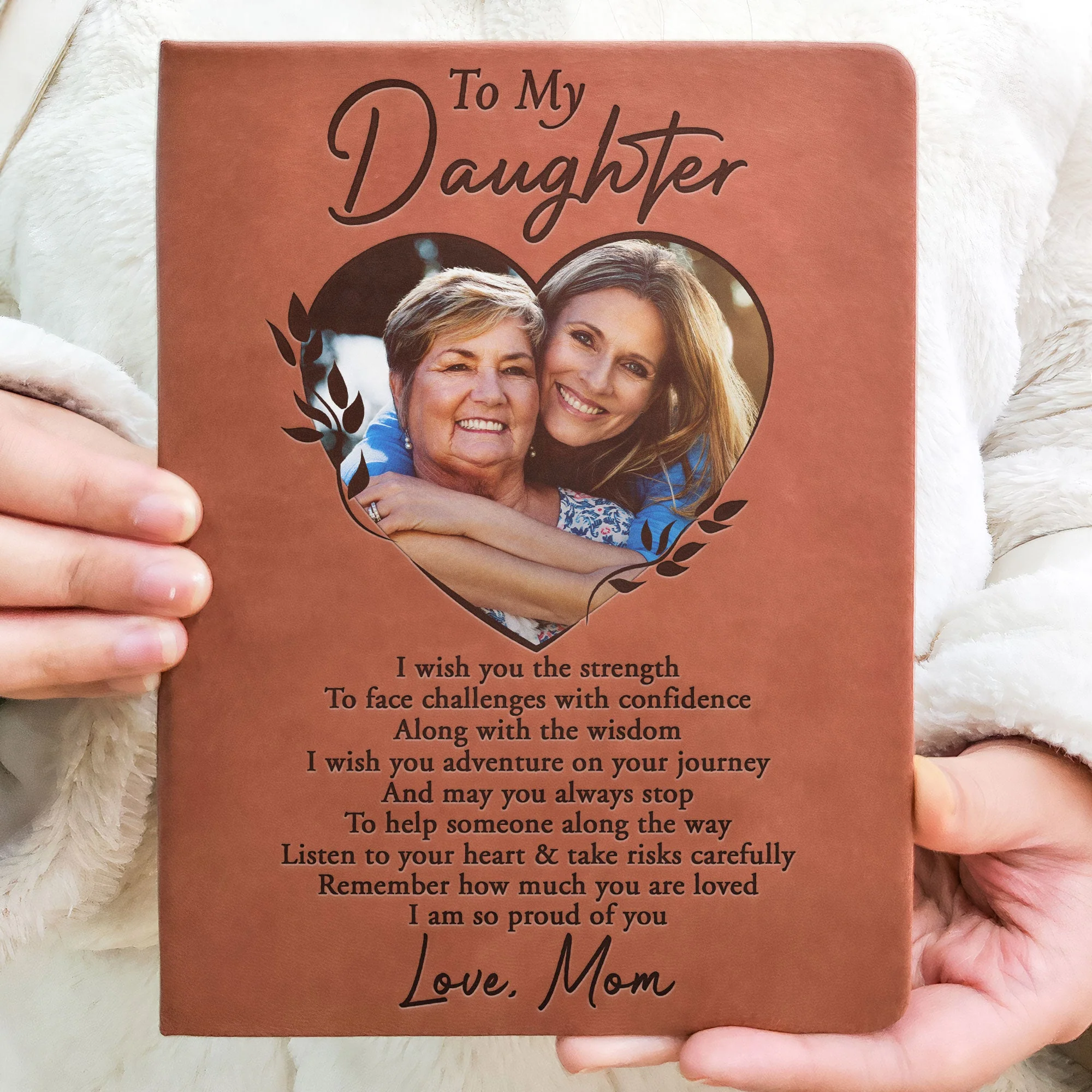 To My Daughter I Am So Proud Of You Gift - Personalized Photo Leather Journal - Image 5