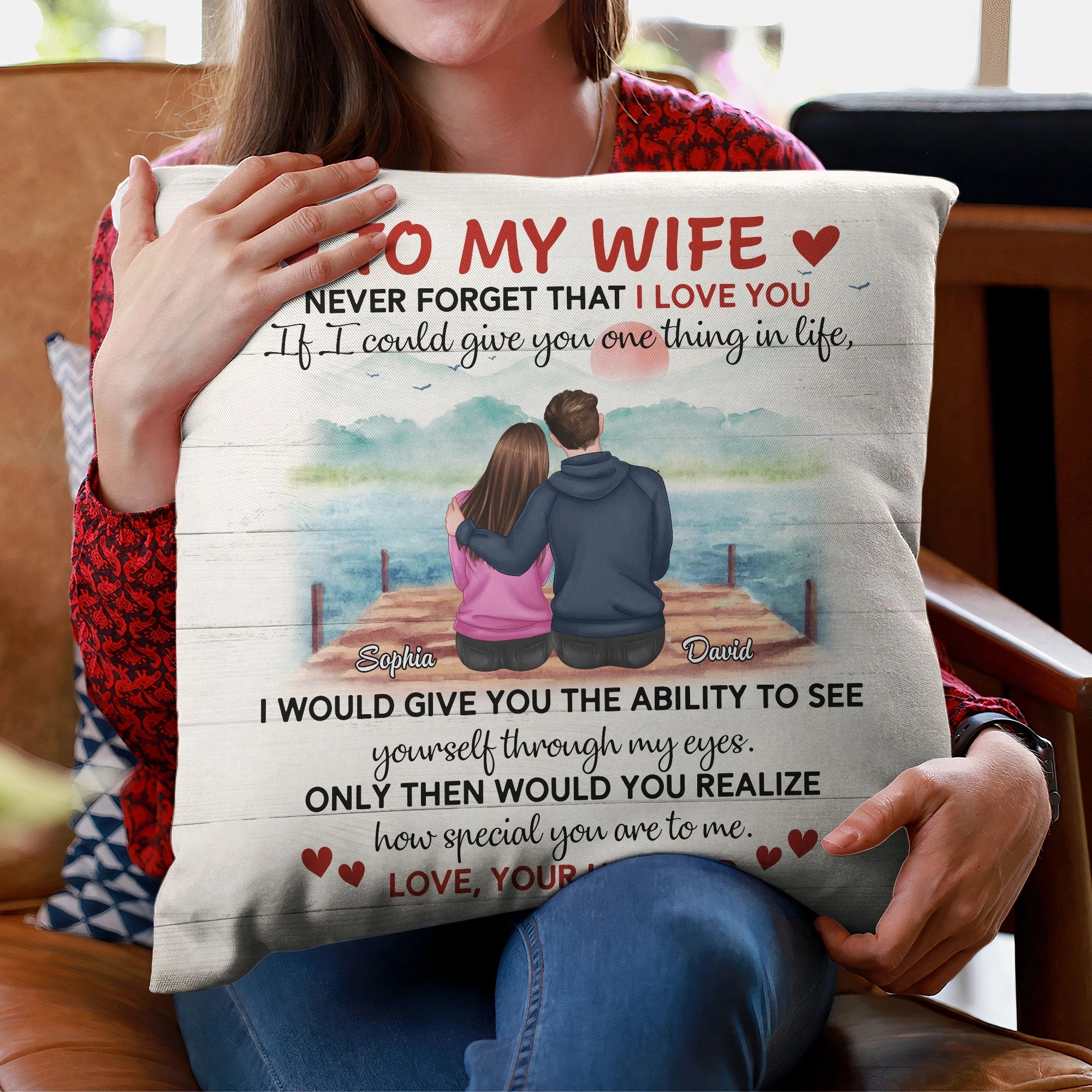 To My Wife Never Forget That I Love You - Personalized Pillow (Insert Included) - Image 3