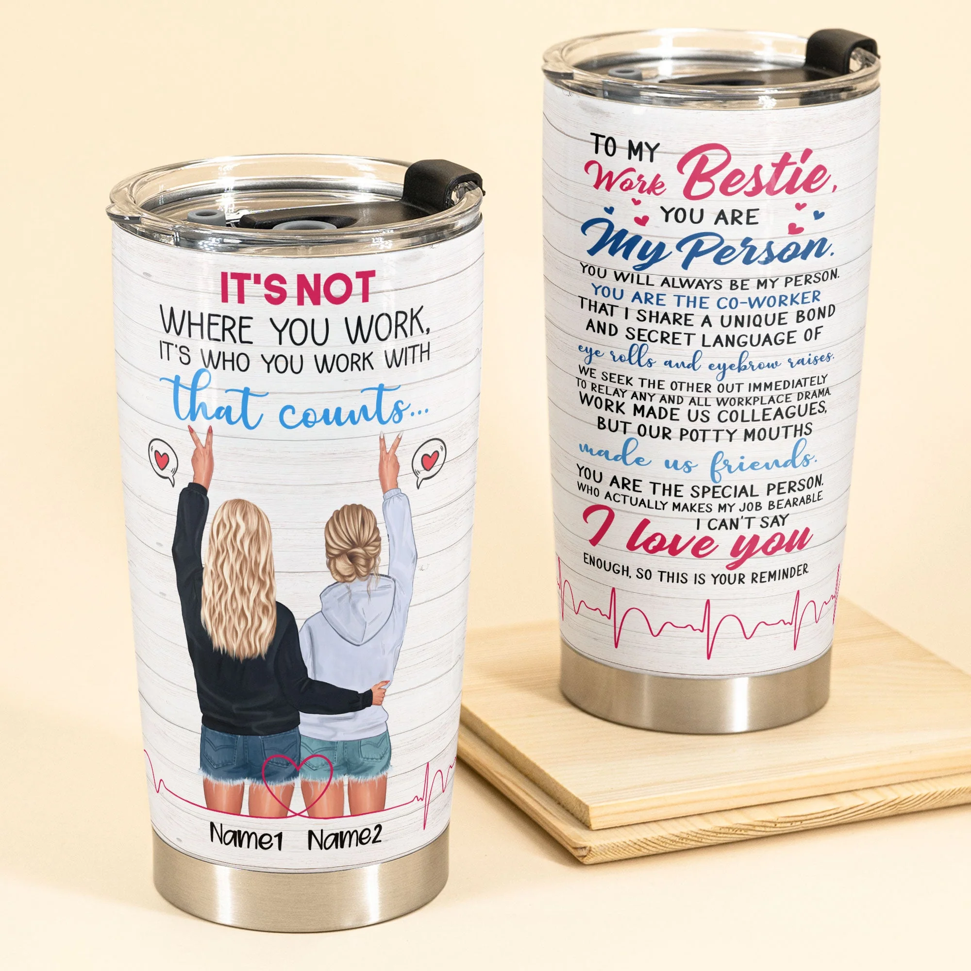 To My Work Bestie - Personalized Tumbler