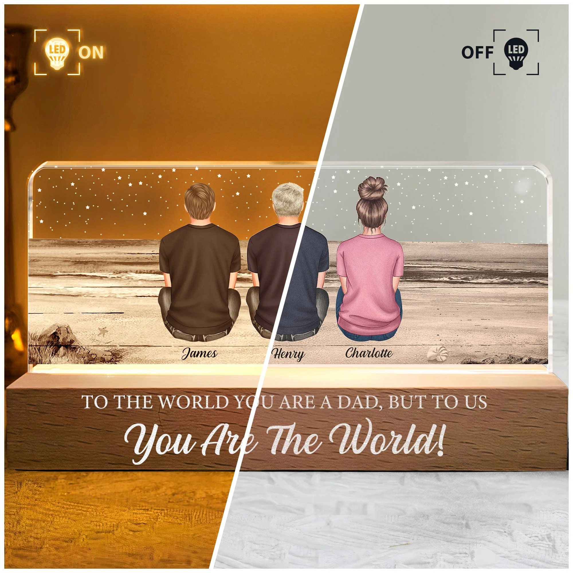 To The World You Are A Dad But To Us You Are The World - Personalized LED Night Light - Image 3