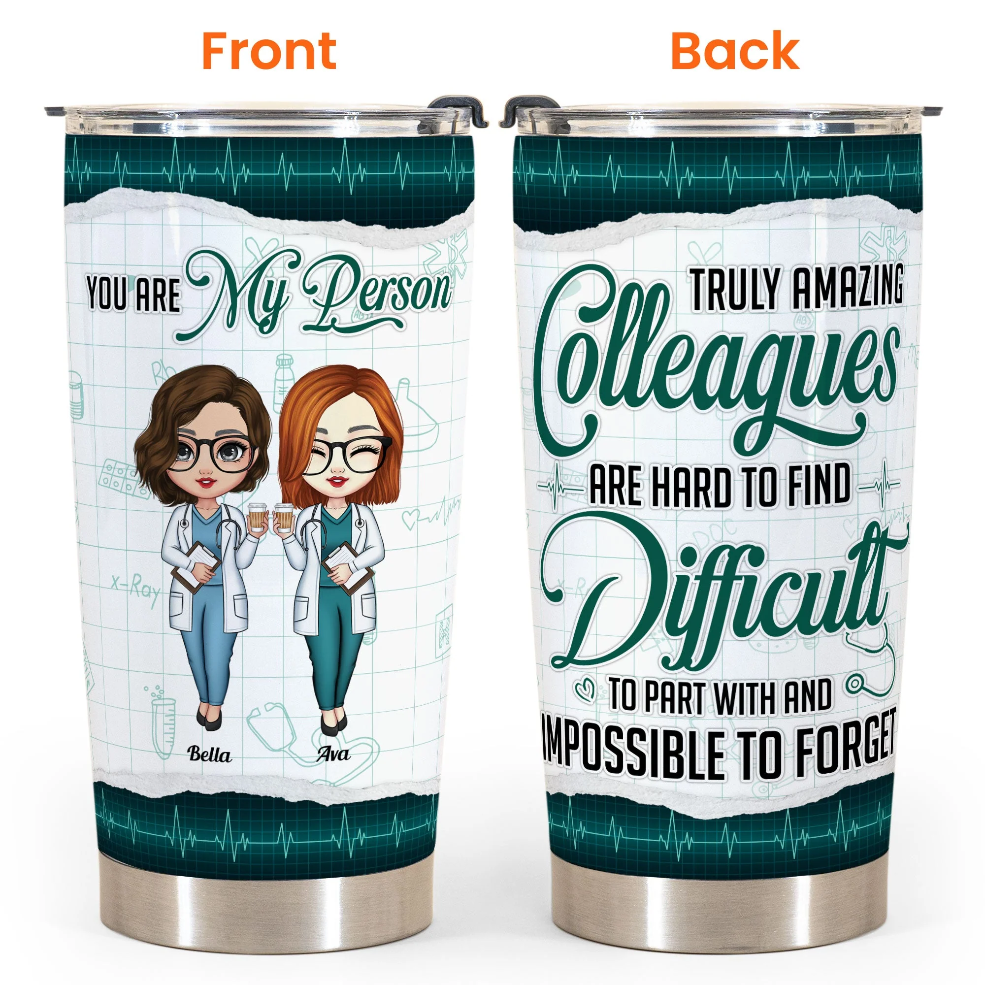 Truly Amazing Colleagues Are Impossible To Forget - Personalized Tumbler Cup- Gift For Nurse, Doctor, Colleagues, Resident - Image 4
