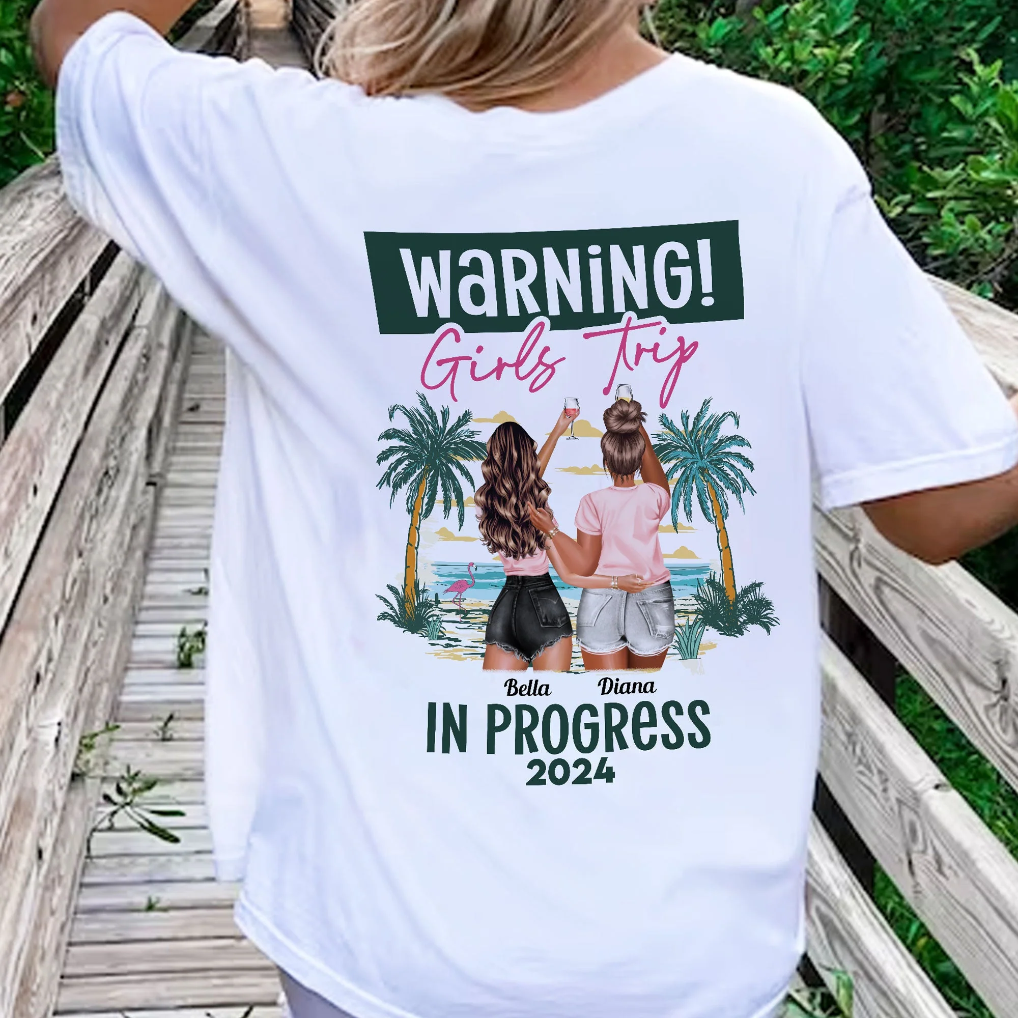 Warning Girls Trip In Progress - Personalized Back Printed Shirt - Image 2