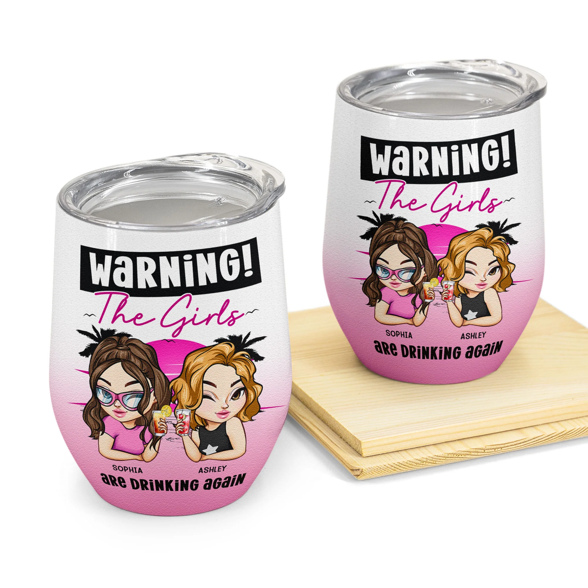 Warning The Girls Are Drinking Again - Retro Version - Personalized Wine Tumbler - Image 4