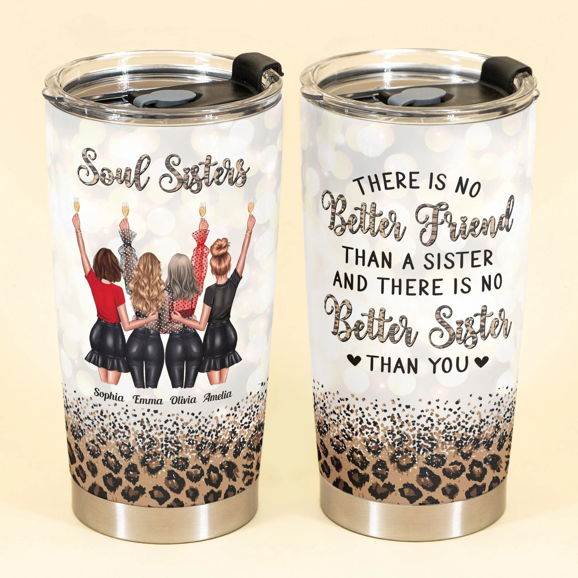 We Are More Than Sisters - Personalized Tumbler Cup - Birthday Gift For Sisters, Soul Sisters, Sistas - Image 2
