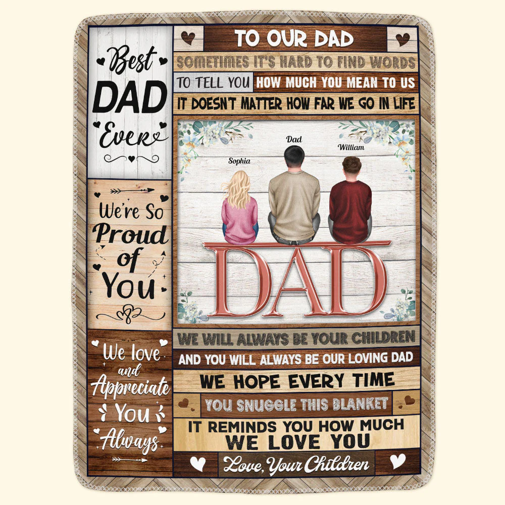 We Love And Appreciate You Always - Personalized Blanket - Christmas Birthday Gift For Dad, Gift From Sons And Daughters - Image 3