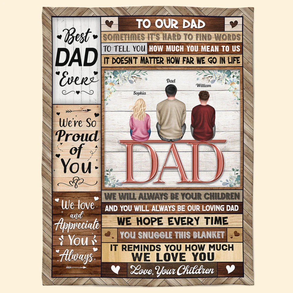 We Love And Appreciate You Always - Personalized Blanket - Christmas Birthday Gift For Dad, Gift From Sons And Daughters - Image 7
