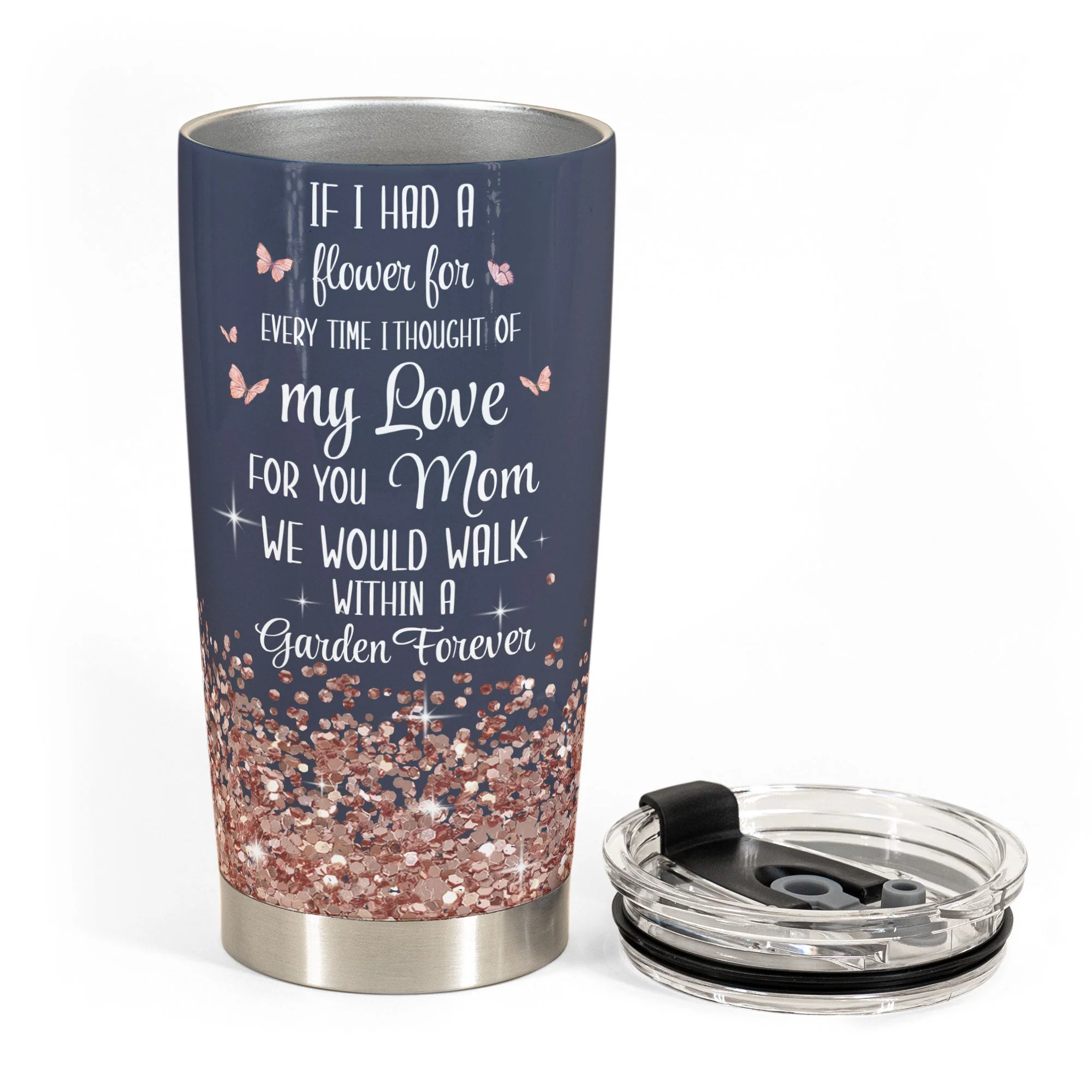 We Would Walk Within A Garden Forever - Personalized Tumbler Cup - Birthday, Mother's Day Gift For Mom, Grandma, Auntie - Image 3