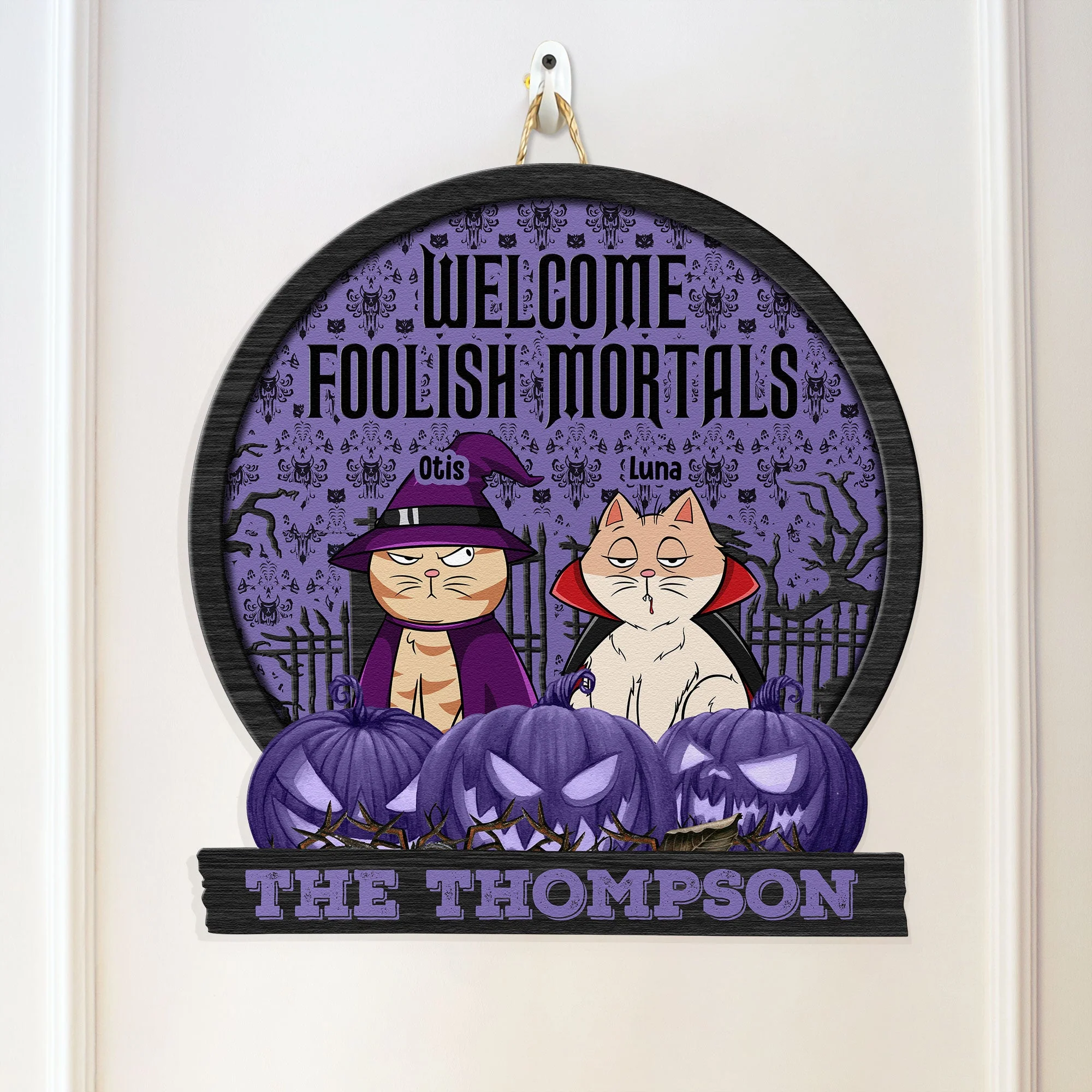 Welcome Foolish Mortals - Personalized Custom Shaped Wood Sign - Image 3