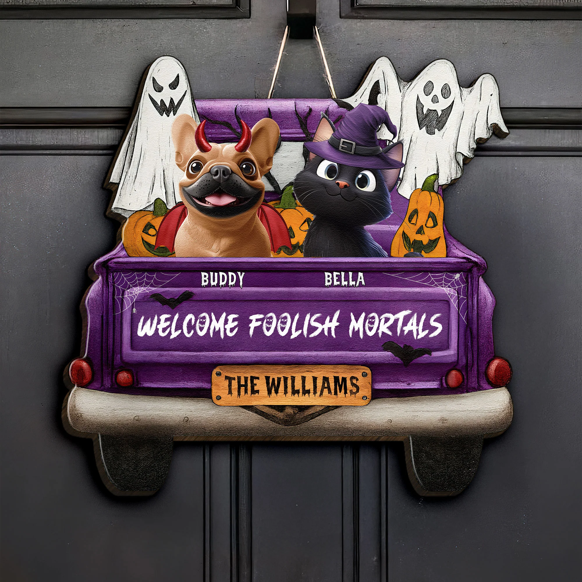 Welcome Foolish Mortals - Personalized Wood Sign - Image 2