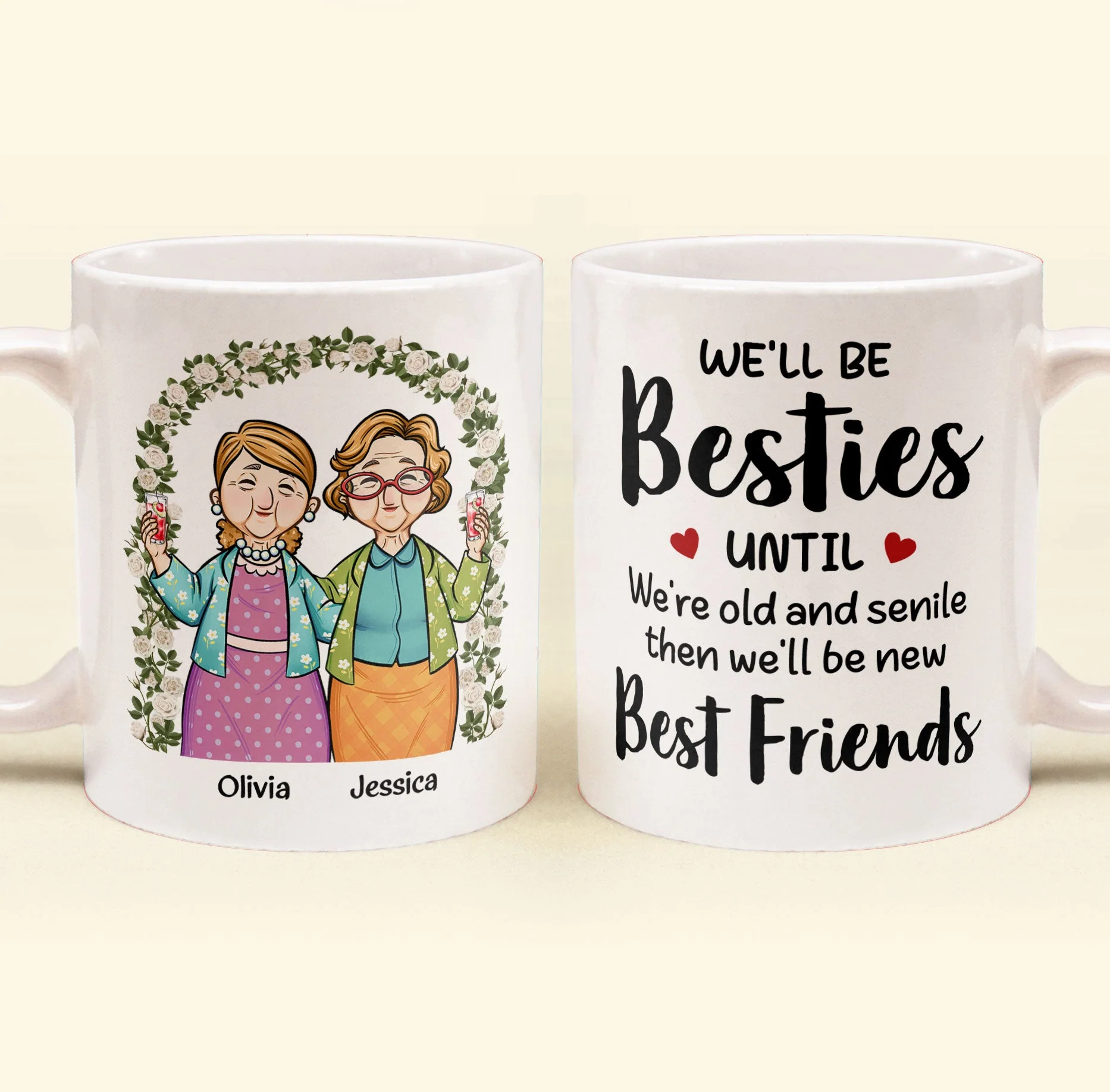 We'll Be Besties Until We're Old - Personalized Mug - Image 2