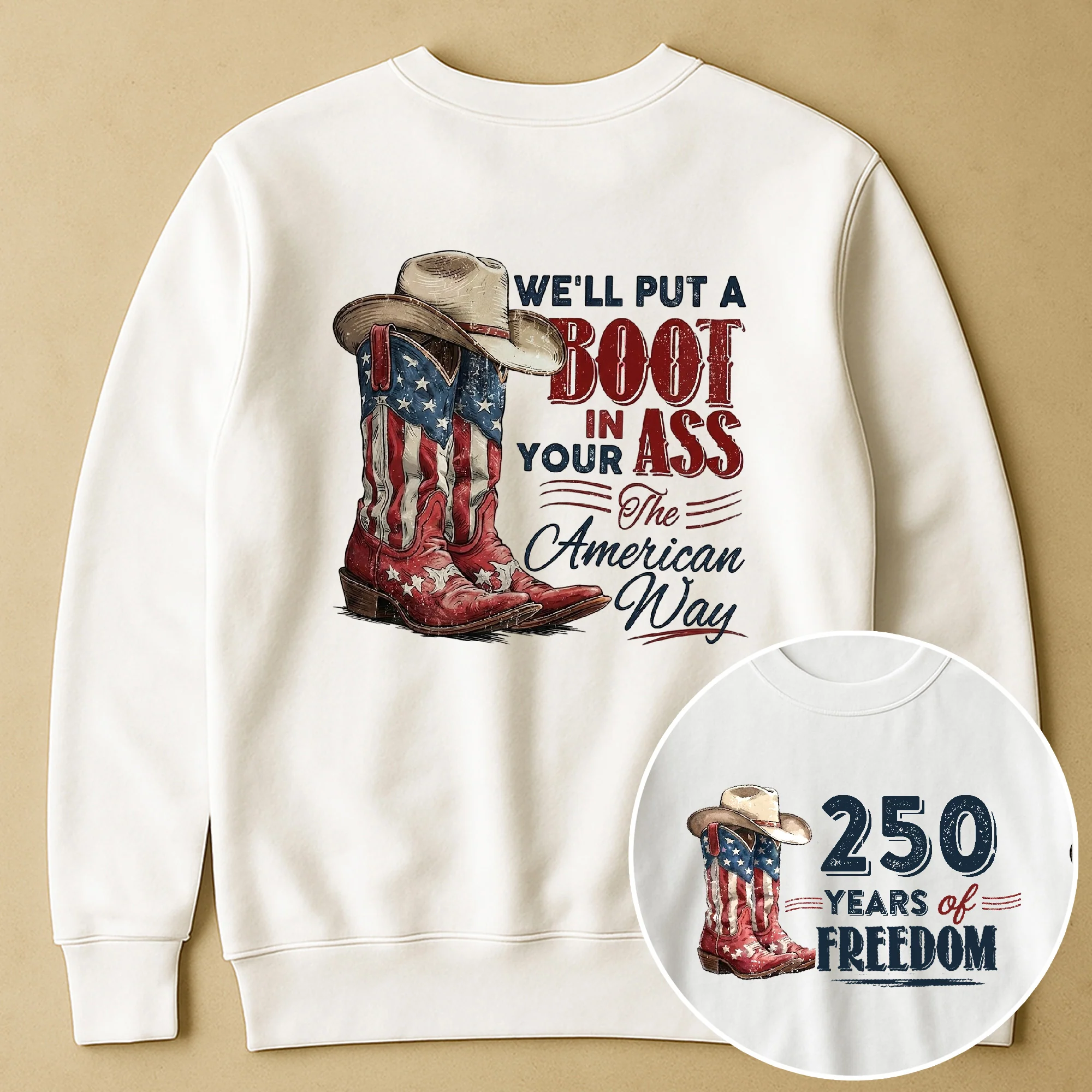 We'll Put A Boot In Your Ass The American Way - Shirt - Image 8