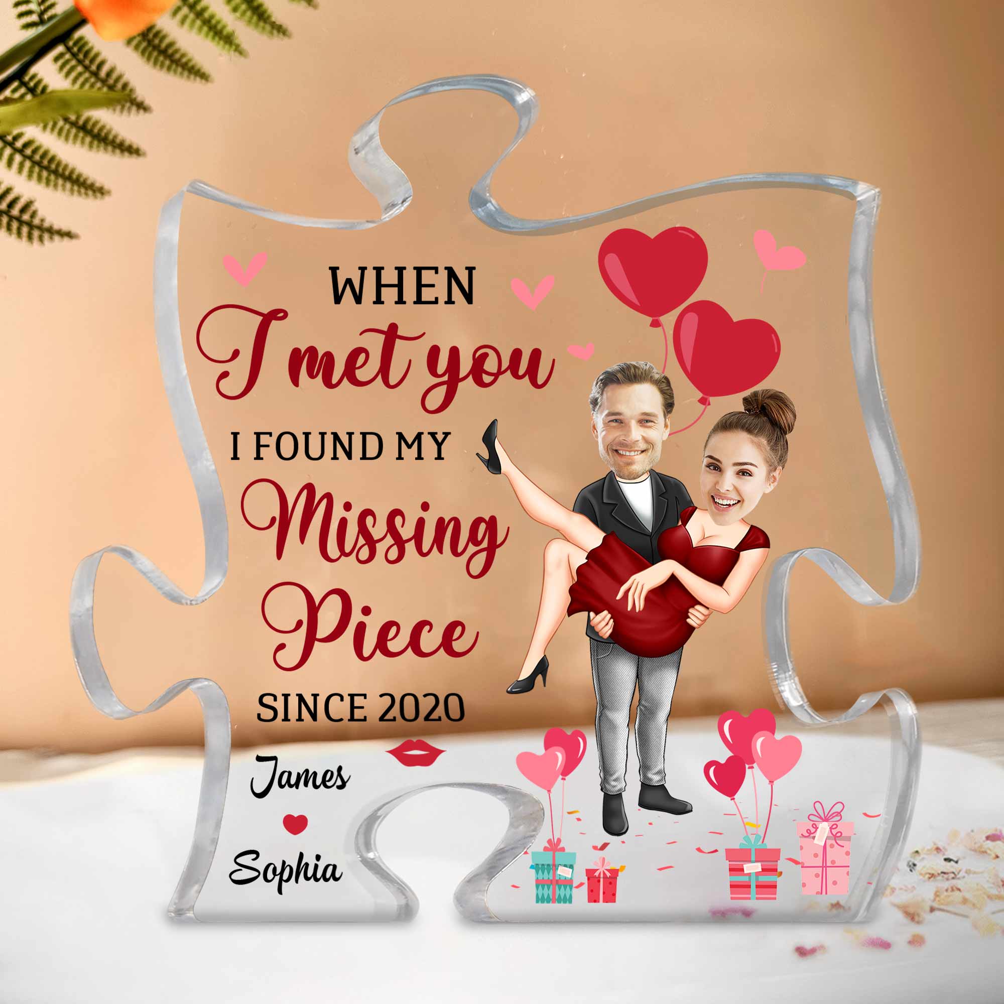 When I Met You I Found My Missing Piece - Personalized Acrylic Photo Plaque - Image 4