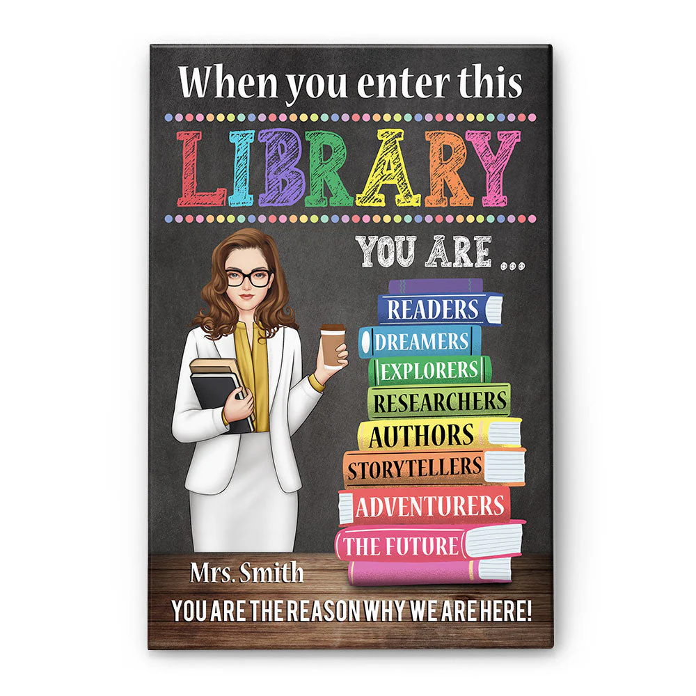 When You Enter This Library - Personalized Poster/Wrapped Canvas - Back To School Gift For Teacher, Librarian, Library Rules Sign, Classroom Decor - Image 10