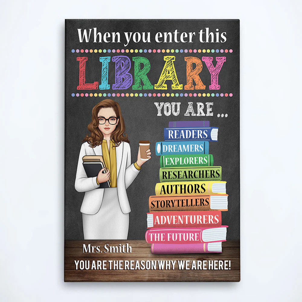 When You Enter This Library - Personalized Poster/Wrapped Canvas - Back To School Gift For Teacher, Librarian, Library Rules Sign, Classroom Decor - Image 5