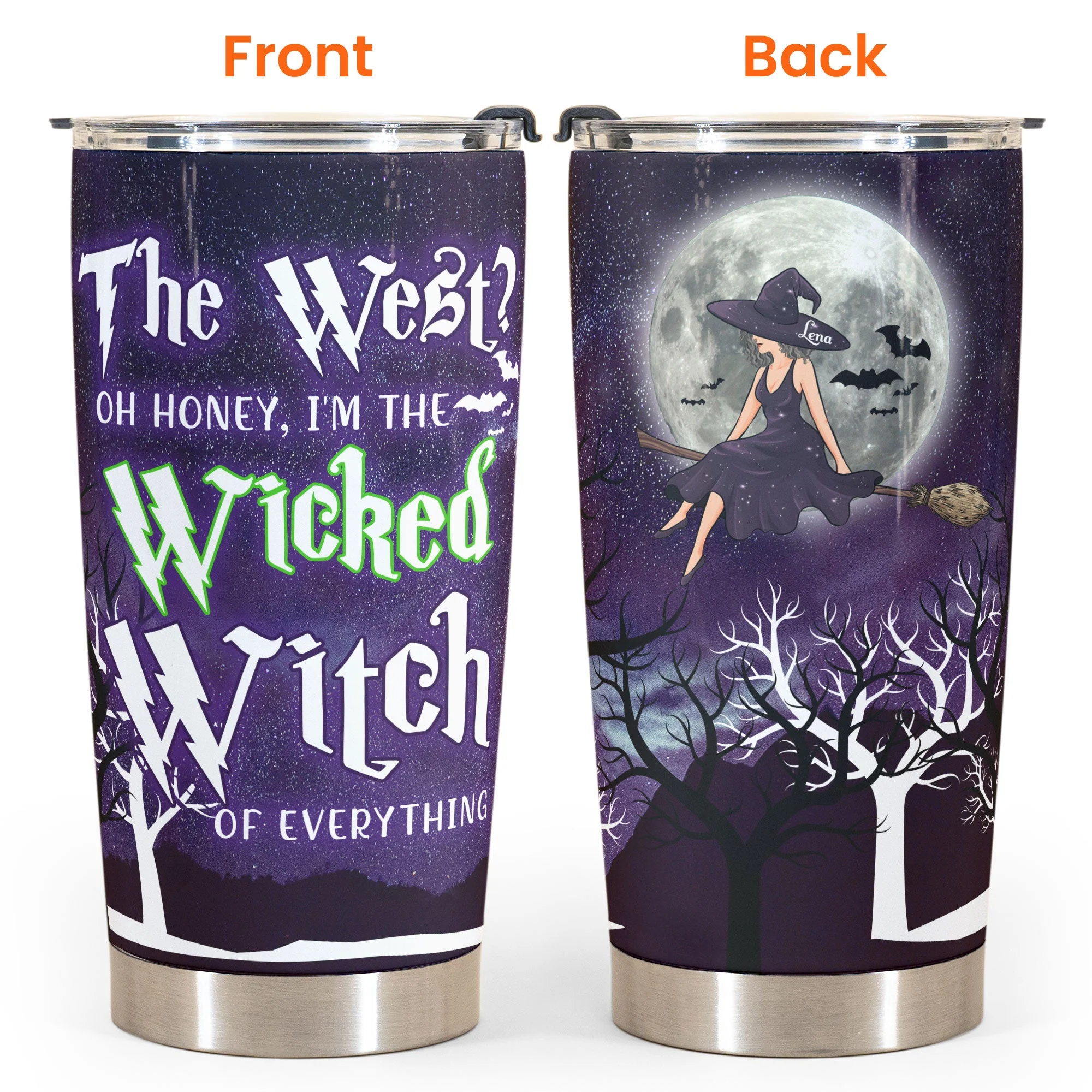Wicked Witch Of Everything - Personalized Tumbler Cup - Witch Lady - Image 4