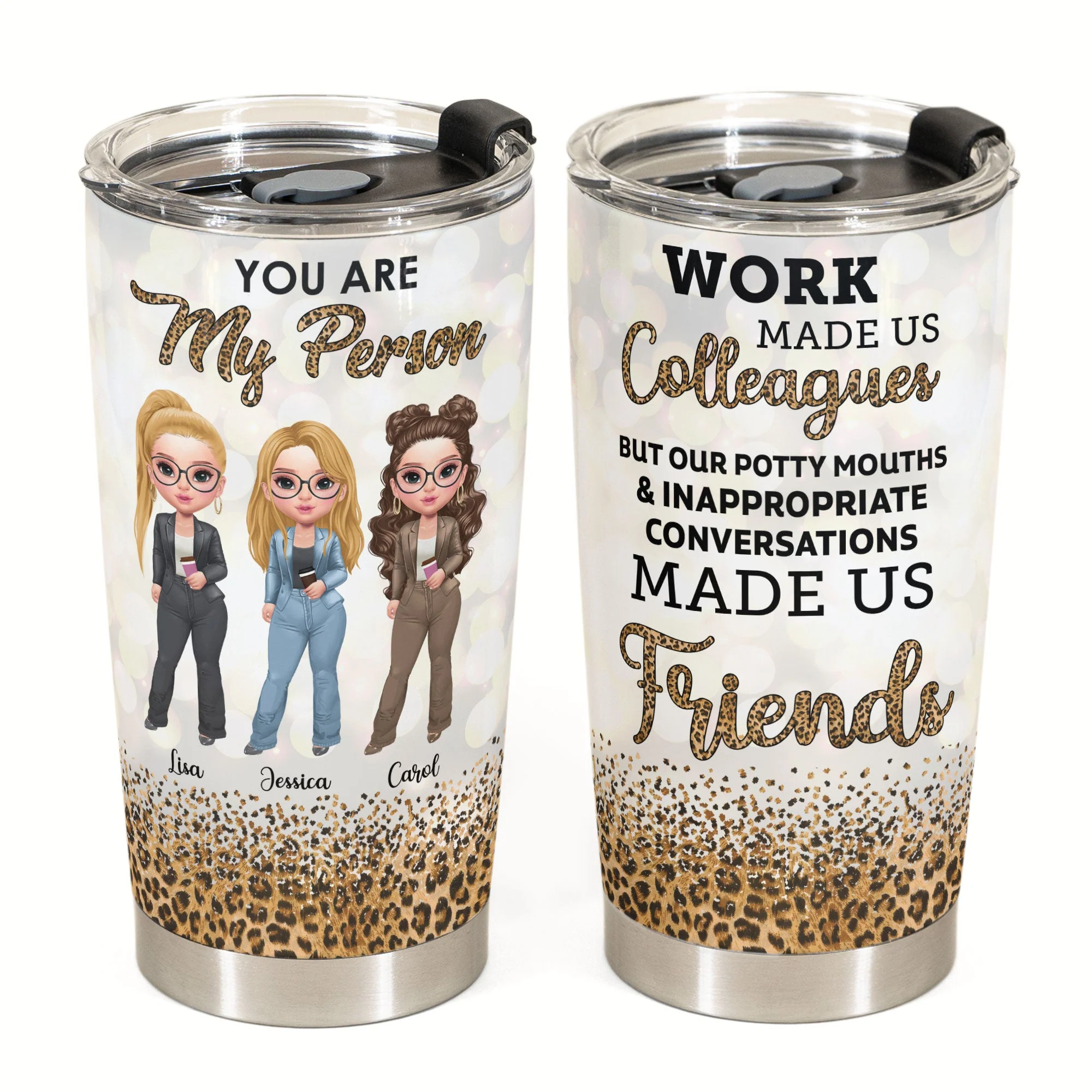 Work Made Us Colleagues Leopard Version  - Personalized Tumbler Cup - Birthday Gift For Work Besties, Colleagues, Bff, Besties, Best Friends - Fashion Girls - Image 2