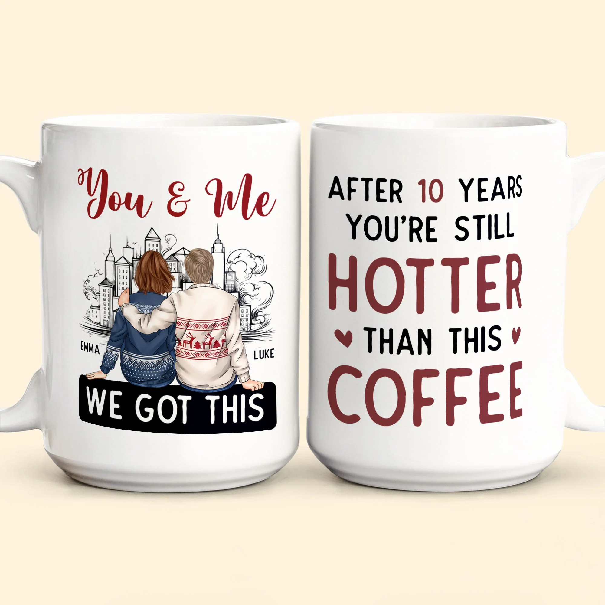 You And Me After 20 Years You're Still Hotter Than This Coffee - Personalized Mug - Image 2