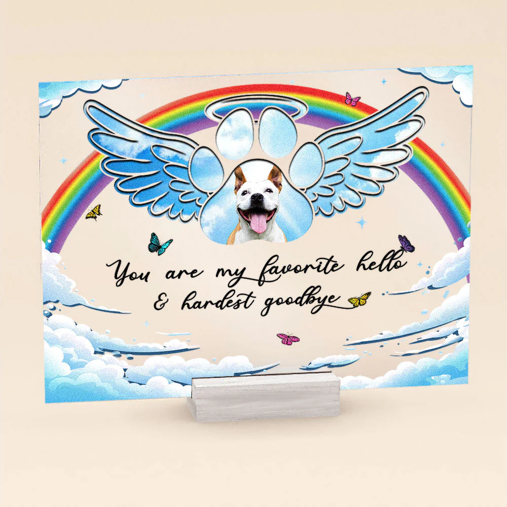 You Are My Favorite Hello & Hardest Goodbye - Personalized Acrylic Plaque - Christmas, Memorial Gift For Pet Loves, Dog Lovers, Cat Lovers, Pet Owners - Image 2