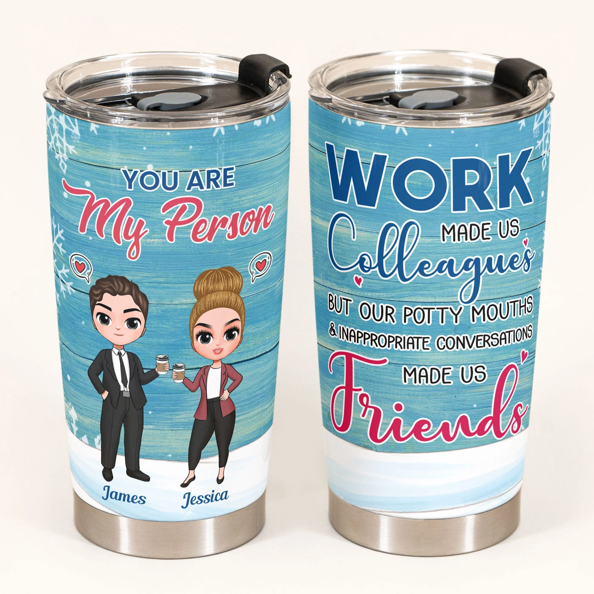 You Are My Person - Personalized Tumbler Cup - Birthday Gift For Colleagues - Image 2