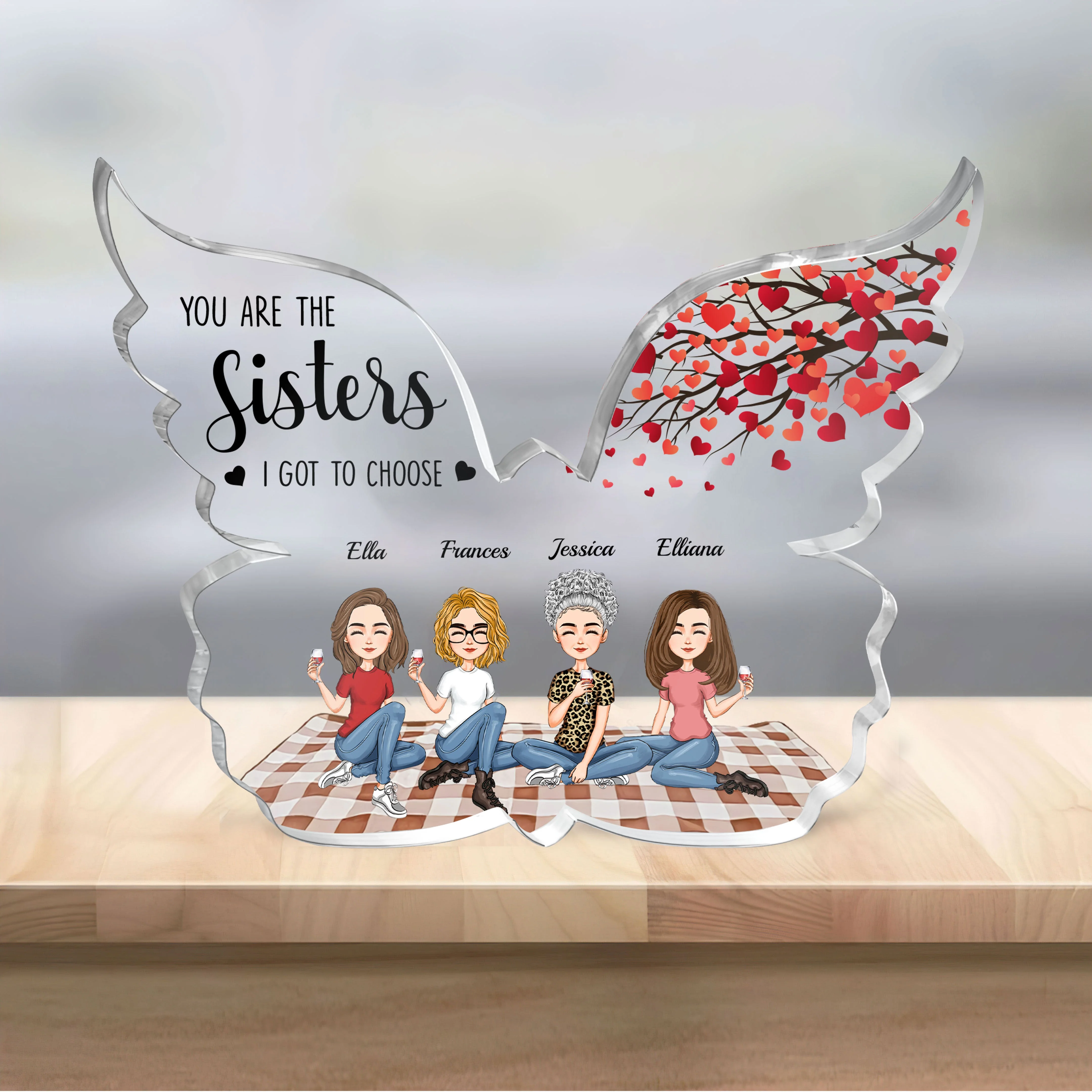 You Are The Sisters I Got To Choose - Personalized Custom Shaped Acrylic Plaque - Image 2