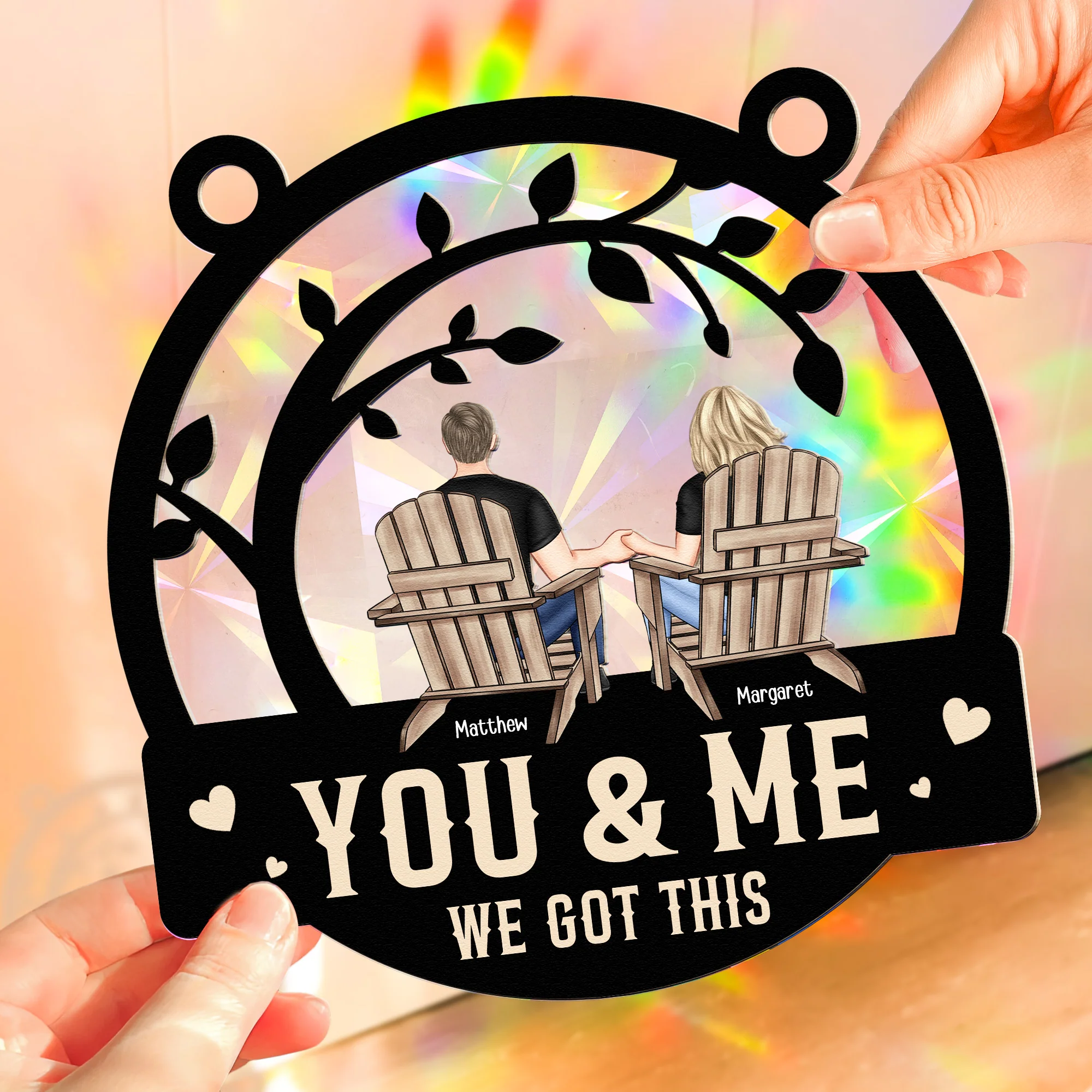 You & Me We Got This Anniversary Gift - Personalized Rainbow Suncatcher - Image 3
