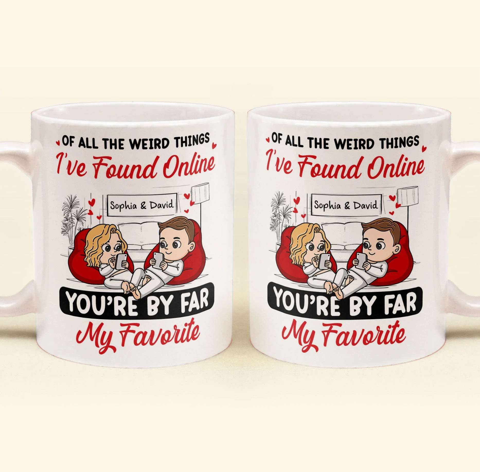 You’re By Far My Favorite - Personalized Mug - Image 2