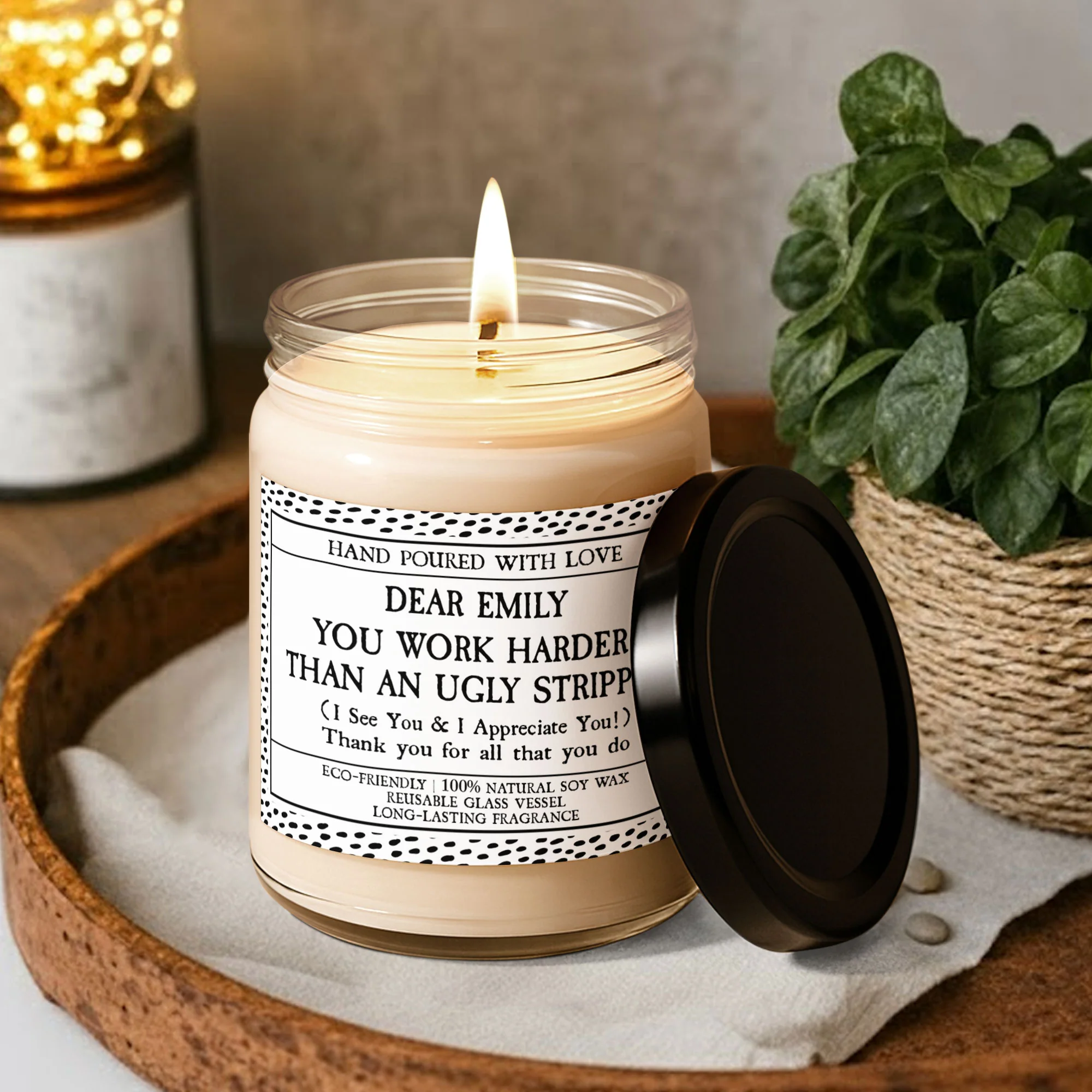 You Work Harder Than An Ugly Stripper - Funny Thank You Gifts For Coworkers, Employees - Personalized Scented Soy Candle - Image 3