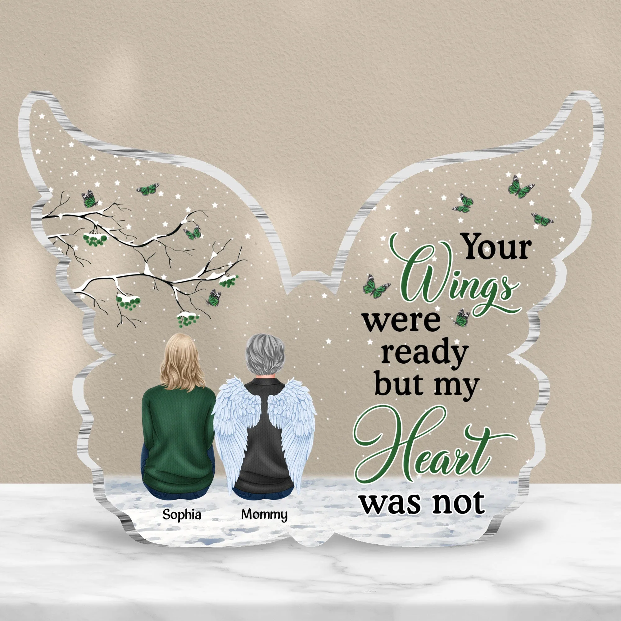 Your Wings Were Ready But My Heart Was Not - Personalized Custom Shaped Acrylic Plaque - Memorial Gift For Family, Remembrance, Grief Gift, Sympathy Gift - Image 3