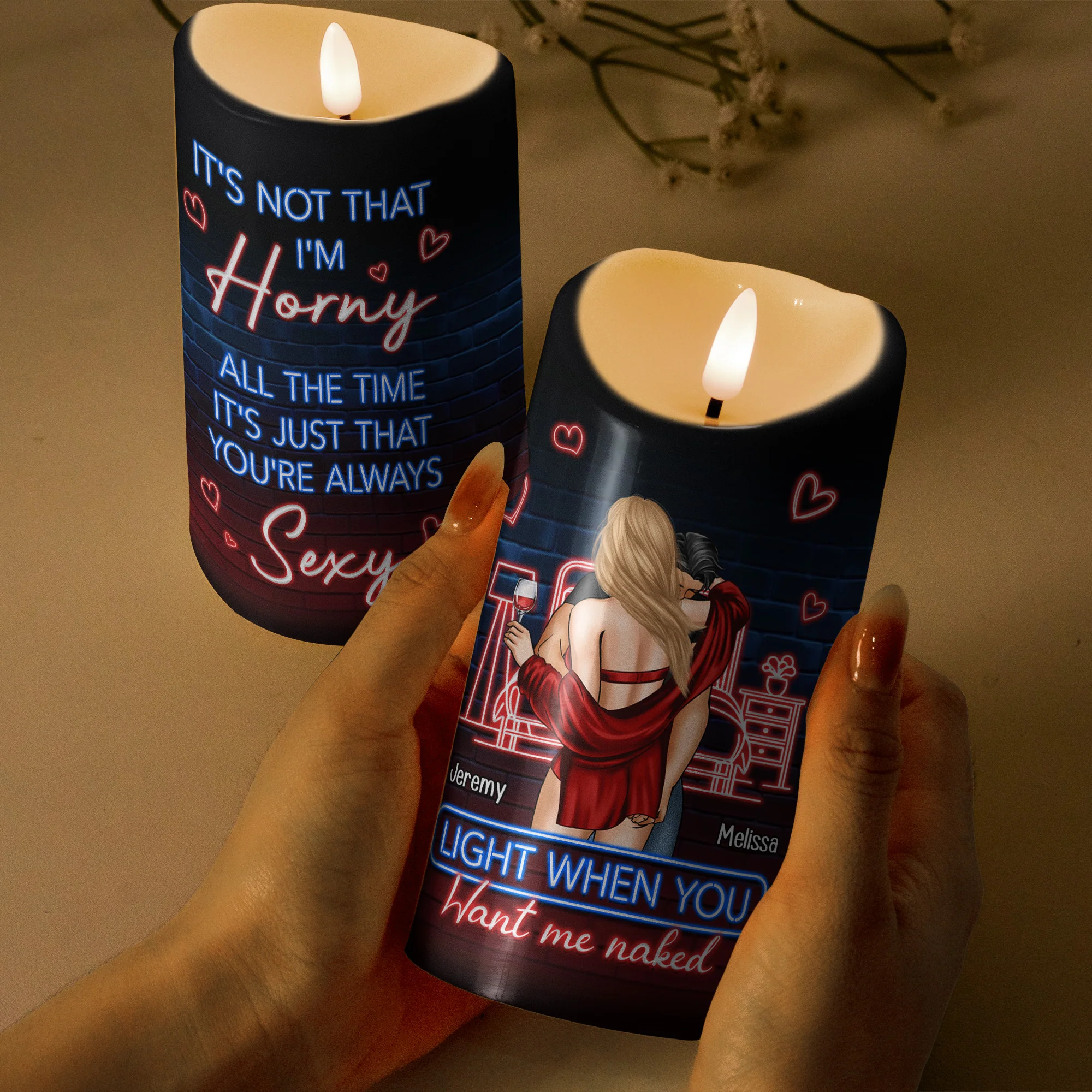 You're Always Sexy Light When You Want Me Naked - Personalized LED Candle - Image 2