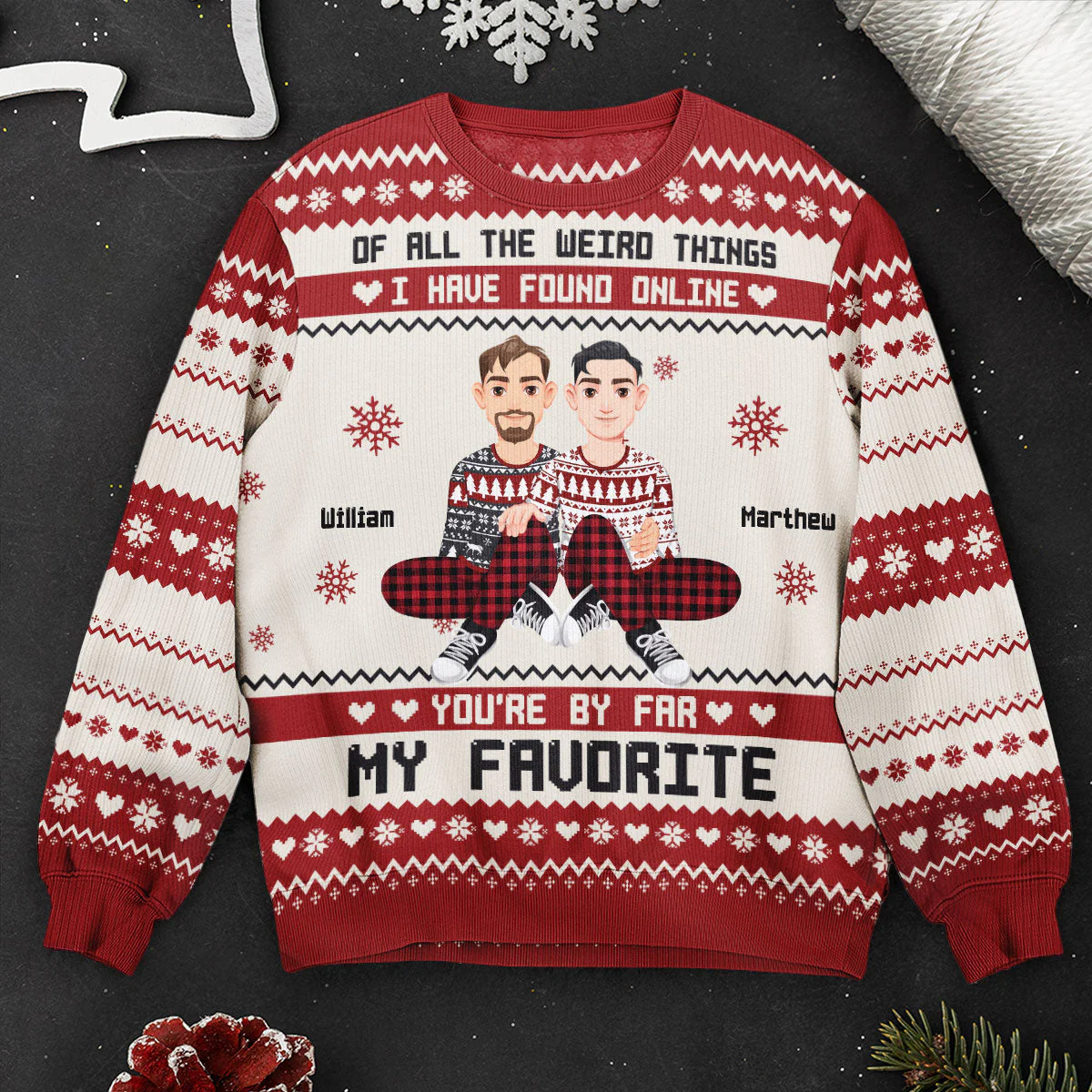 You're By Far My Favorite I Found Online  - Personalized Photo Ugly Sweater - Image 6