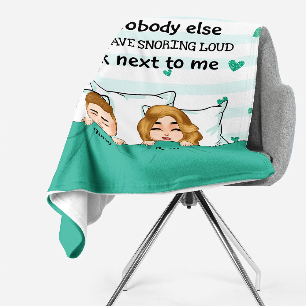 You're Snoring Loud As F%#k - Personalized Blanket - Image 2